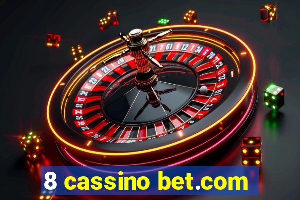 8 cassino bet.com